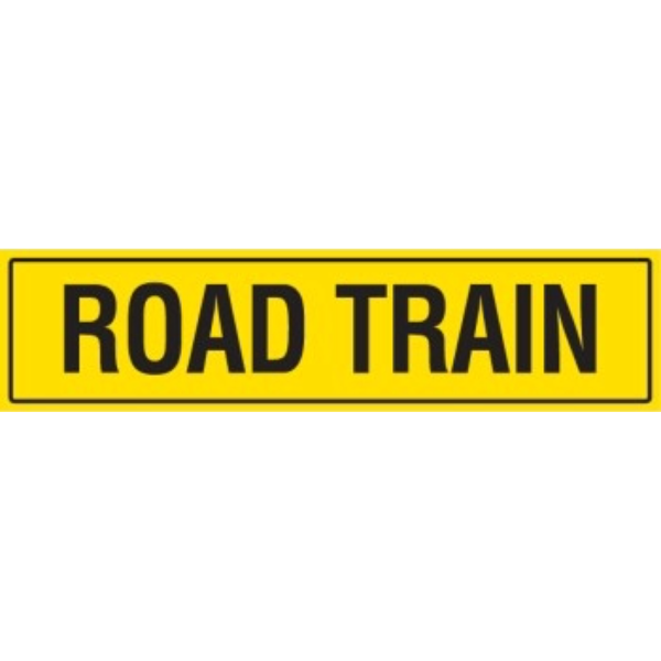 REFLECTIVE ROAD TRAIN SIGN 1020X 250